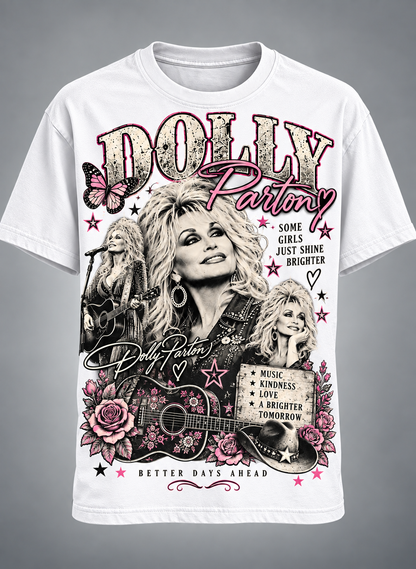 Dolly Parton Better Days Ahead T-Shirt – Some Girls Just Shine Brighter Country Music Tribute Tee